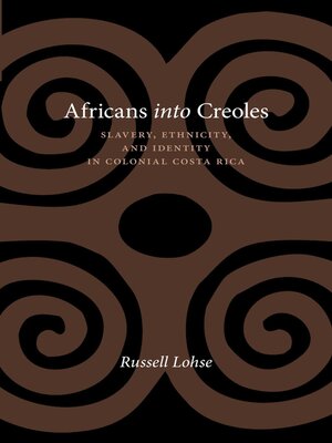 cover image of Africans into Creoles